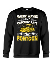 PONTOON BOAT GIFT - MAKIN' WAVES AND CATCHIN' RAYS Crewneck Sweatshirt thumbnail