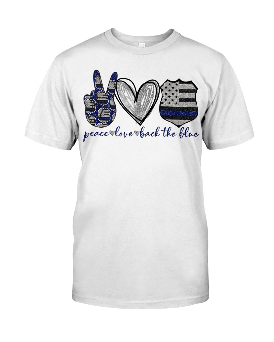 Peace Love Back The Blue Classic T-Shirt