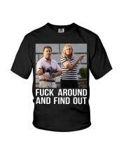 Fuck Around And Find Out Youth T-Shirt tile