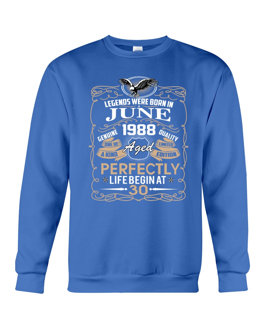 30th Birthday Gift - Legend were born in JUNE Crewneck Sweatshirt