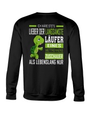 LIEBER DER LANGSAMSTE LAUFER Crewneck Sweatshirt thumbnail