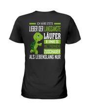 LIEBER DER LANGSAMSTE LAUFER Ladies T-Shirt thumbnail