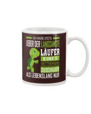 LIEBER DER LANGSAMSTE LAUFER Mug thumbnail