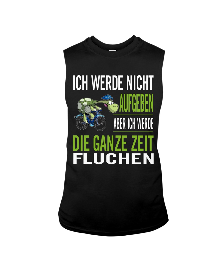 ICH WEDE NICHT AUFGEBEN Sleeveless Tee