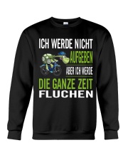 ICH WEDE NICHT AUFGEBEN Crewneck Sweatshirt thumbnail