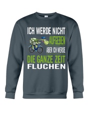 ICH WEDE NICHT AUFGEBEN Crewneck Sweatshirt front
