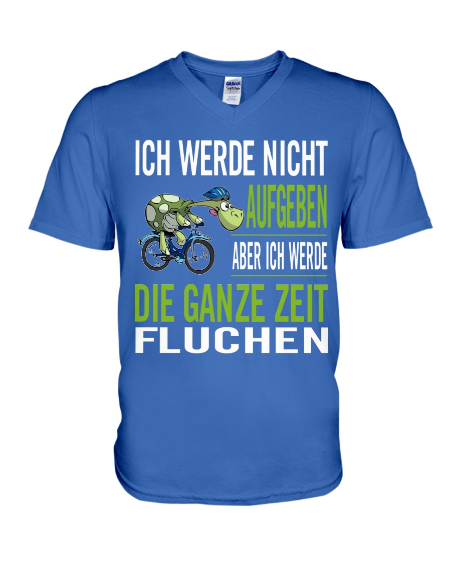 ICH WEDE NICHT AUFGEBEN V-Neck T-Shirt