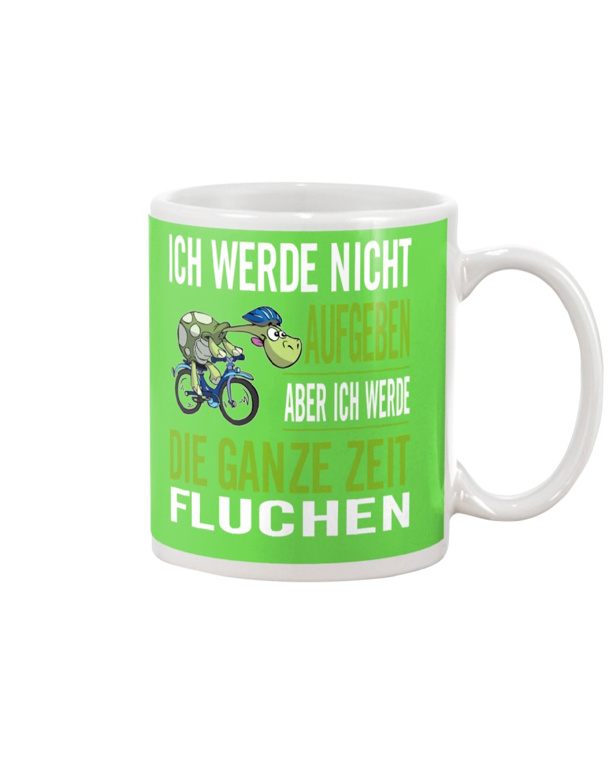 ICH WEDE NICHT AUFGEBEN Mug