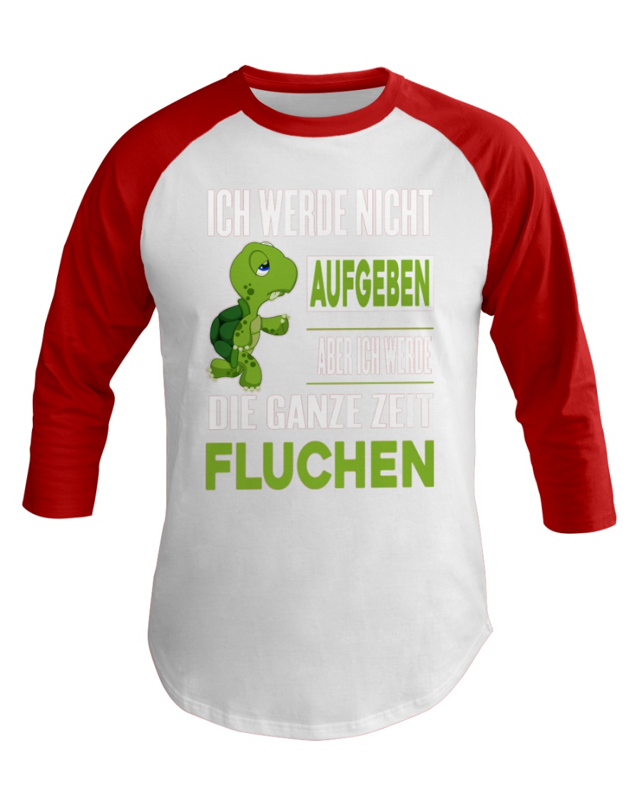 ICH WEDE NICHT AUFGEBEN Baseball Tee