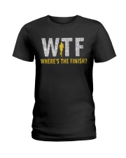 WHERE'S THE FINISH Ladies T-Shirt thumbnail