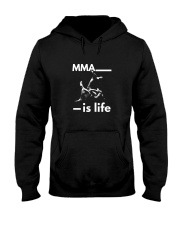 MMA is life t shirt Hooded Sweatshirt tile