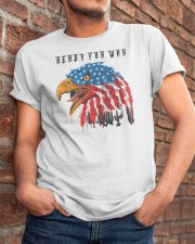 Ready For War Classic T-Shirt apparel-classic-tshirt-lifestyle-26