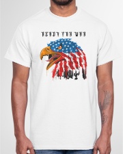 Ready For War Classic T-Shirt garment-tshirt-unisex-front-03