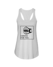 MMA coming for you T shirt Ladies Flowy Tank tile