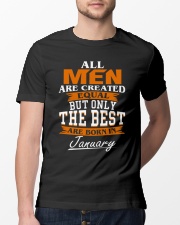 ONLY THE BEST ARE BORN IN JANUARY Classic T-Shirt lifestyle-mens-crewneck-front-13