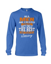 ONLY THE BEST ARE BORN IN JANUARY Long Sleeve Tee front