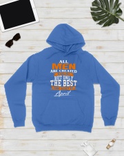 ONLY THE BEST ARE BORN IN APRIL Hooded Sweatshirt lifestyle-unisex-hoodie-front-8