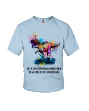 Be A Unicornasaurus Rex In A Field Of Unicorns Youth T-Shirt thumbnail