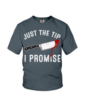 Just The Tip I Promise Youth T-Shirt thumbnail