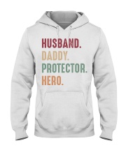 Husband Daddy Protector Hero - 1 DAY LEFT Hooded Sweatshirt thumbnail