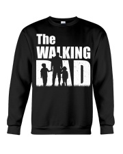 The Walking Dad - 1 DAY LEFT - GET YOU Crewneck Sweatshirt thumbnail