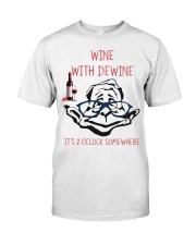 Wine with dewine Classic T-Shirt front