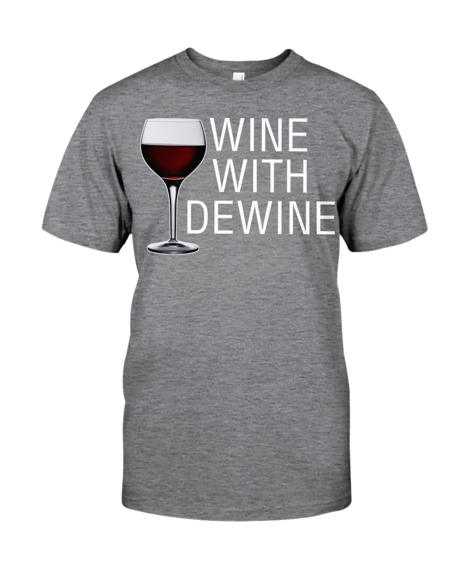 Wine with dewine Classic T-Shirt