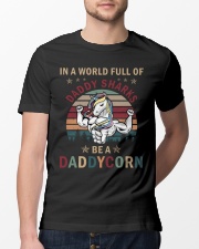 In a world full of Daddy Shark be a Daddycorn Classic T-Shirt lifestyle-mens-crewneck-front-13