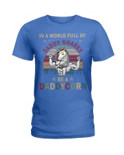 In a world full of Daddy Shark be a Daddycorn Ladies T-Shirt thumbnail
