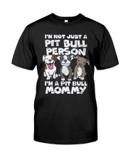 PIT BULL MOMMY Classic T-Shirt front
