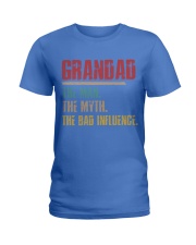 Grandad The Man The Myth The Bad Influence Ladies T-Shirt thumbnail