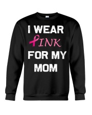 I WEAR PINK FOR MY MOM Crewneck Sweatshirt thumbnail