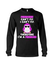 Penguins Can't Fly Therefore I'm A Penguin Long Sleeve Tee tile