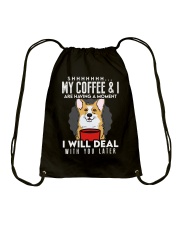 Coffee My Coffee And I Are Having A Moment 18 Drawstring Bag tile
