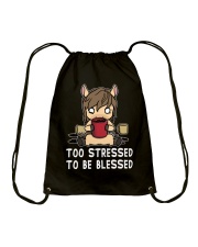 Horse Too Stressed To Be Blessed Drawstring Bag tile