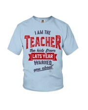 Teacher I Am The Teacher Youth T-Shirt tile