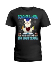 Teacher Llama Ain't Got Time For Your Drama Ladies T-Shirt tile