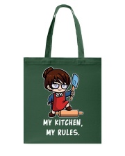 Teacher My Kitchen My Rules Tote Bag tile