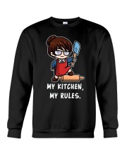 Teacher My Kitchen My Rules Crewneck Sweatshirt tile