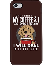 Coffee My Coffee And I Are Having A Moment 14 Phone Case tile