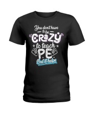 Teacher Physical Education Phys Ladies T-Shirt tile
