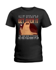 Sloth Get Over It Ladies T-Shirt tile