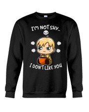 Coffee I'm Not Shy I Don't Like You Crewneck Sweatshirt tile