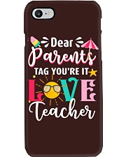 Teacher Dear Parents Tag You're It Love Teacher Phone Case tile