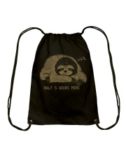 Sloth Only 5 Hours More Drawstring Bag tile