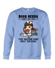 Book Nerds Don't Get Old Nurse Crewneck Sweatshirt tile
