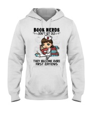 Book Nerds Don't Get Old Nurse Hooded Sweatshirt front