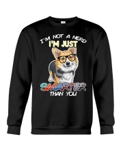 Corgi Dog I'm Not A Nerd 1 Crewneck Sweatshirt tile