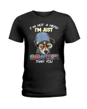 Terrier Dog I'm Not A Nerd Ladies T-Shirt tile