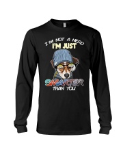 Terrier Dog I'm Not A Nerd Long Sleeve Tee tile